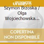 Szymon Brzoska / Olga Wojciechowska / Emanuel Salvador / Emilia Goch Salvador / Tomasz Szczesny / Barbara Drazkowska - Migrations cd