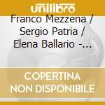 Franco Mezzena / Sergio Patria / Elena Ballario - Schubert: Piano Trios (2 Cd) cd