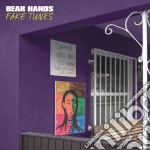 Bear Hands - Fake Tunes