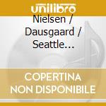 Nielsen / Dausgaard / Seattle Symphony - Symphonies 1 & 2 (Live) cd