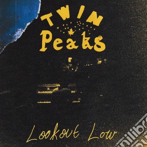 (LP Vinile) Twin Peaks - Lookout Low lp vinile