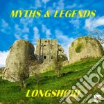 Longshore - Myths & Legends cd