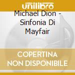 Michael Dion - Sinfonia Di Mayfair cd