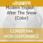 Modern English - After The Snow (Color) cd musicale di Modern English