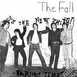 Fall - It's The New Thing cd musicale di Fall