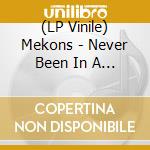(LP Vinile) Mekons - Never Been In A Riot (7') vinile