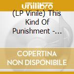 (LP Vinile) This Kind Of Punishment - Radio Silence (7')