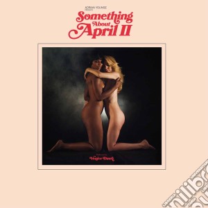 Adrian Younge Presents Something About April Part 2 cd musicale di Linear Labs