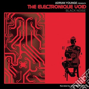 Adrian Younge - The Electronique Void cd musicale di Adrian Younge