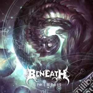 Beneath - Ephemeris cd musicale di Beneath