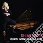 Petrowska Quilico Christina - Global Sirens cd