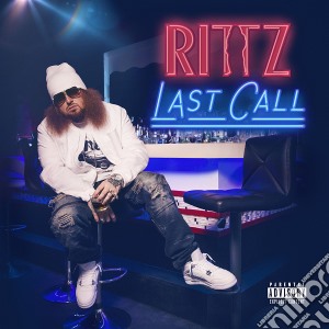 Rittz - Last Call cd musicale di Rittz