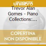 Trevor Alan Gomes - Piano Collections: Pokemon Green cd