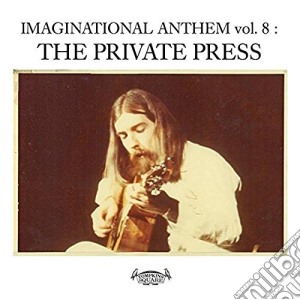 (LP Vinile) Imaginational Anthem Vol. 8 : The Private Press / Various (2 Lp) lp vinile