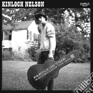Kinloch Nelson - Partly On Time: Recordings 1968-1970 cd musicale di Kinloch Nelson