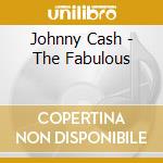 Johnny Cash - The Fabulous cd