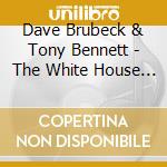 Dave Brubeck & Tony Bennett - The White House Sessions, Live 1962 (Sacd) cd