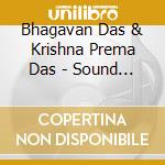 Bhagavan Das & Krishna Prema Das - Sound Beyond Time (3 Cd) cd musicale di Bhagavan Das & Krishna Prema Das