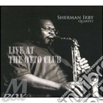 Sherman Irby Quartet - Live At The Otto Club