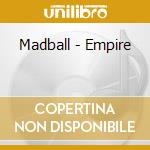Madball - Empire cd musicale di Madball