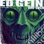 Ed Gein - Bad Luck