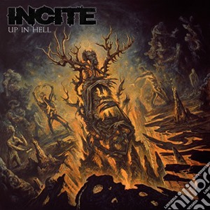 Incite - Up In Hell cd musicale di Incite
