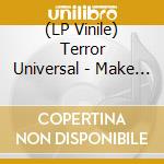 (LP Vinile) Terror Universal - Make Them Bleed lp vinile di Terror Universal
