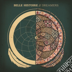 Belle Histoire - Dreamers cd musicale di Belle Histoire
