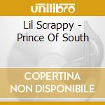 Lil Scrappy - Prince Of South cd