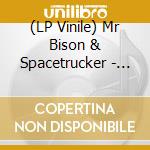 (LP Vinile) Mr Bison & Spacetrucker - Turned To Stone Chapter 1: Enter The Galactic Wasteland vinile