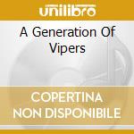 A Generation Of Vipers cd musicale di ON A PALE HORSE
