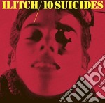 (LP Vinile) Ilitch - 10 Suicides