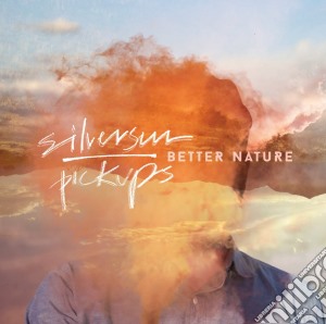 Silversun Pickups - Better Nature cd musicale di Silversun Pickups