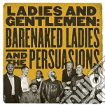 Barenaked Ladies - Ladies And Gentlemen: Barenake cd