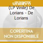 (LP Vinile) De Lorians - De Lorians lp vinile