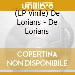 (LP Vinile) De Lorians - De Lorians vinile