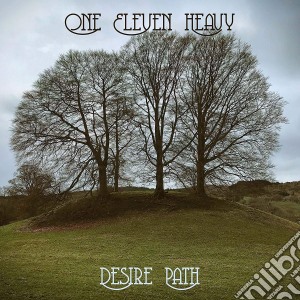 One Eleven Heavy - Desire Path cd musicale