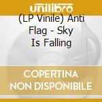 (LP Vinile) Anti Flag - Sky Is Falling vinile