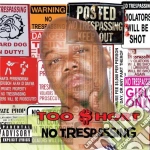 Too Short - No Trespassing cd
