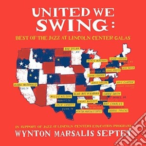 Wynton Marsalis - United We Swing cd musicale di Wynton Marsalis