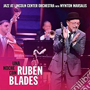 Wynton Marsalis Jazz At Lincoln Center Orchestra - Una Noche Con Ruben Blades cd musicale di Wynton Marsalis Jazz At Lincoln Center Orchestra