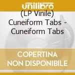 (LP Vinile) Cuneiform Tabs - Cuneiform Tabs vinile