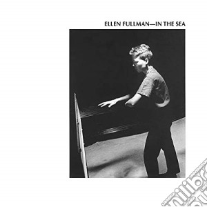 (LP Vinile) Ellen Fullman - In The Sea (2 Lp) lp vinile