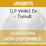 (LP Vinile) Ex - Tumult vinile