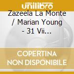 Zazeela La Monte / Marian Young - 31 Vii 69 10:26 - 10:49 Pm 23 Viii 64 2:50:45 cd