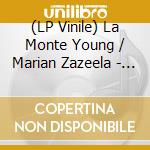 (LP Vinile) La Monte Young / Marian Zazeela - 31 VII 69 10:26 - 10:49 PM / 23 VIII 64 2:50:45 - 3:11 AM The Volga Delta lp vinile