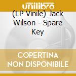 (LP Vinile) Jack Wilson - Spare Key lp vinile di Jack Wilson