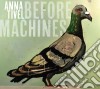 Anna Tivel - Before Machines cd