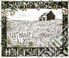 Nathaniel Talbot - Swamp Rose And Honeysuckle Vine cd