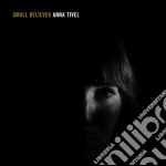 Anna Tivel - Small Believer cd